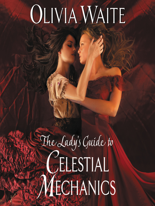Title details for The Lady's Guide to Celestial Mechanics by Olivia Waite - Wait list
